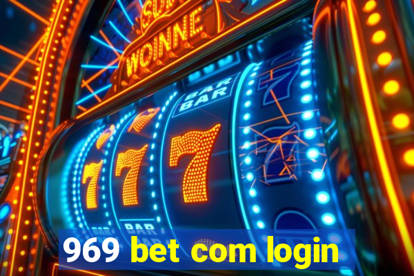 969 bet com login